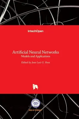 Reti neurali artificiali: Modelli e applicazioni - Artificial Neural Networks: Models and Applications