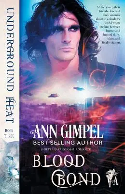 Legame di sangue: romanzo paranormale sui mutaforma - Blood Bond: Shifter Paranormal Romance