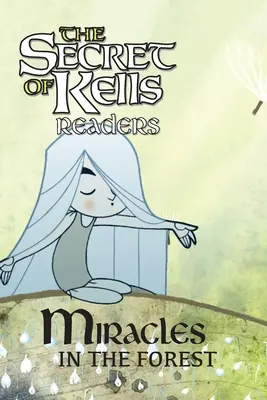 Miracoli nella foresta - Miracles in the Forest