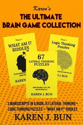 La collezione definitiva di giochi per il cervello: 3 manoscritti in un libro, 67 enigmi di pensiero laterale e logico + cosa sono io? Indovinelli”. - The Ultimate Brain Game Collection: 3 Manuscripts In A Book, 67 Lateral Thinking + Logic Thinking Puzzles + What Am I?