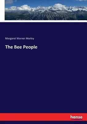 Il popolo delle api - The Bee People