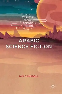 Fantascienza araba - Arabic Science Fiction