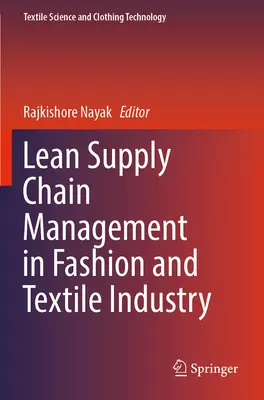 Gestione snella della catena di fornitura nell'industria tessile e della moda - Lean Supply Chain Management in Fashion and Textile Industry