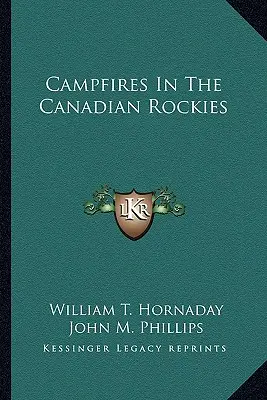 Falò nelle Montagne Rocciose Canadesi - Campfires In The Canadian Rockies
