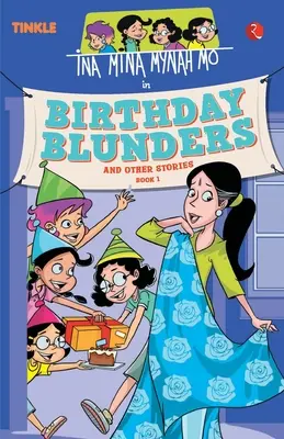 Ina Mina Mynah Mo Bufale di compleanno e altre storie: Libro 1 - Ina Mina Mynah Mo Birthday Blunders and Other Stories: Book 1