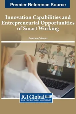 Capacità di innovazione e opportunità imprenditoriali dello smart working - Innovation Capabilities and Entrepreneurial Opportunities of Smart Working