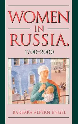 Le donne in Russia, 1700-2000 - Women in Russia, 1700-2000