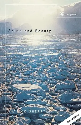 Spirito e bellezza: Introduzione all'estetica teologica - Spirit and Beauty: An Introduction to Theological Aesthetics