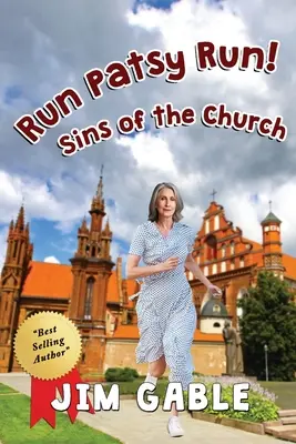 Corri Patsy, corri! I peccati della Chiesa - Run Patsy Run! Sins of the Church
