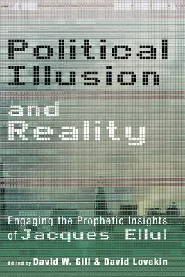 Illusione politica e realtà - Political Illusion and Reality