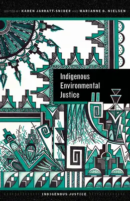 Giustizia ambientale indigena - Indigenous Environmental Justice