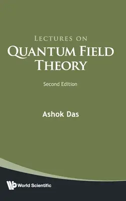 Lezioni di teoria quantistica dei campi (seconda edizione) - Lectures on Quantum Field Theory (Second Edition)