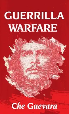 Guerriglia con copertina rigida - Guerrilla Warfare Hardcover