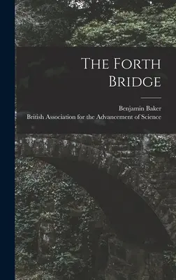 Il ponte di Forth - The Forth Bridge
