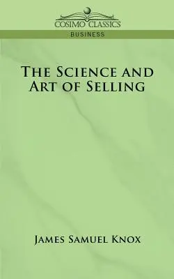 La scienza e l'arte della vendita - The Science and Art of Selling