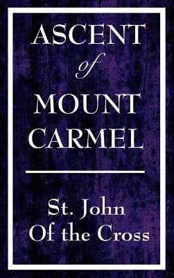 Salita al Monte Carmelo - Ascent of Mount Carmel