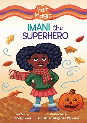 Imani il supereroe - Imani the Superhero