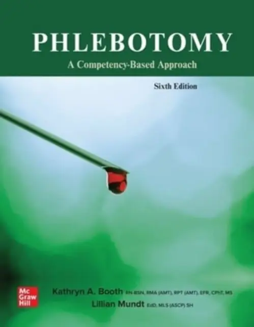 Flebotomia: Un approccio basato sulle competenze - Phlebotomy: A Competency Based Approach