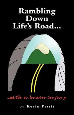 Vagabondando lungo la strada della vita - Rambling Down Life's Road