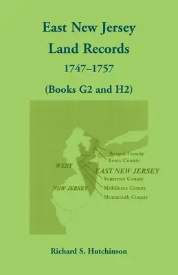 Documenti catastali del New Jersey orientale, 1747-1757 (libri G2 e H2) - East New Jersey Land Records, 1747-1757 (Books G2 and H2)