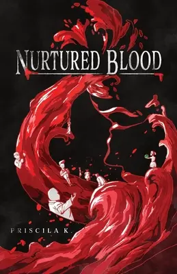 Sangue nutrito - Nurtured Blood