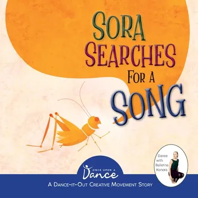 Sora cerca una canzone: Il viaggio dell'immaginazione del piccolo grillo - Sora Searches for a Song: Little Cricket's Imagination Journey