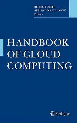 Manuale di cloud computing - Handbook of Cloud Computing