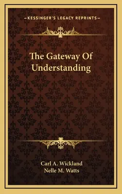 La porta della comprensione - The Gateway Of Understanding