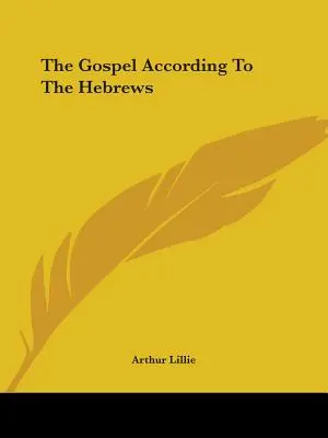 Il Vangelo secondo gli Ebrei - The Gospel According To The Hebrews