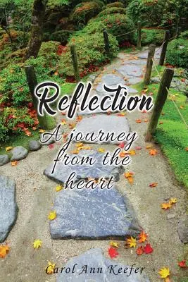 Riflessione: Un viaggio dal cuore - Reflection: A Journey from the Heart