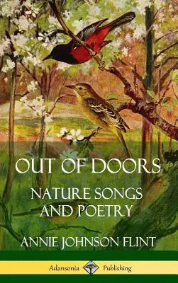 Fuori dalle porte: Canti e poesie sulla natura (copertina rigida) - Out of Doors: Nature Songs and Poetry (Hardcover)