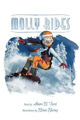 Molly cavalca - Molly Rides