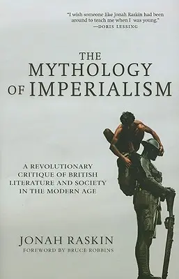 La mitologia dell'imperialismo: Una critica rivoluzionaria della letteratura e della società britannica nell'età moderna - The Mythology of Imperialism: A Revolutionary Critique of British Literature and Society in the Modern Age
