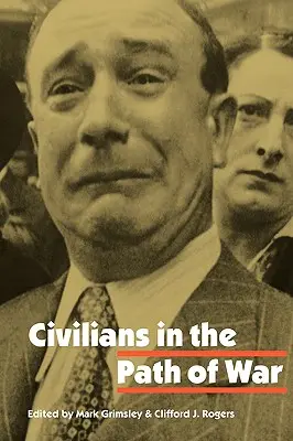 I civili sul sentiero di guerra - Civilians in the Path of War