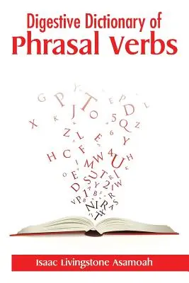 Dizionario digestivo dei verbi frasali - Digestive Dictionary of Phrasal Verbs