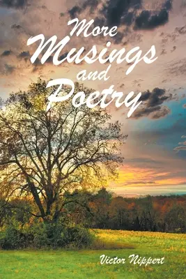 Altre riflessioni e poesie - More Musings and Poetry