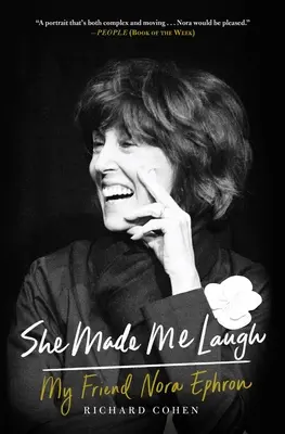Mi ha fatto ridere: La mia amica Nora Ephron - She Made Me Laugh: My Friend Nora Ephron