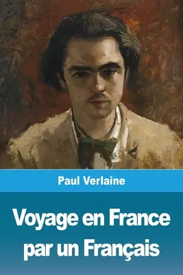 Viaggio in Francia di un francese - Voyage en France par un Franais
