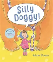 Cagnolino sciocco! - Silly Doggy!