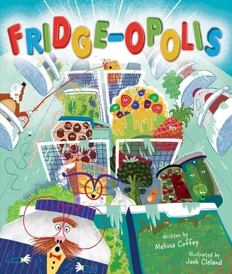 Frigo-Opoli - Fridge-Opolis
