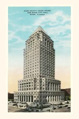Diario d'epoca Palazzo di giustizia della contea di Dade, Miami - Vintage Journal Dade County Courthouse, Miami
