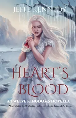 Il sangue del cuore: include anche La corona della regina - Heart's Blood: also includes The Crown of the Queen