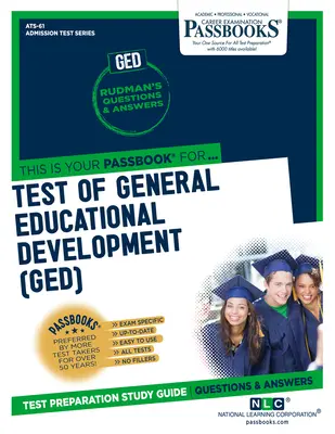 Test di sviluppo educativo generale (GED) (ATS-61): Guida allo studio dei libretti - Test of General Educational Development (GED) (ATS-61): Passbooks Study Guide