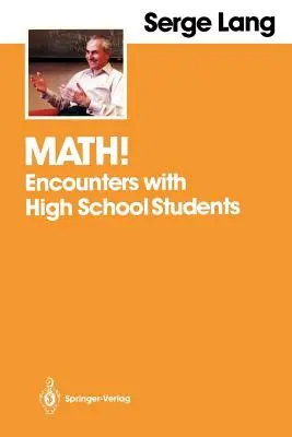 Matematica! Incontri con gli studenti delle scuole superiori - Math!: Encounters with High School Students