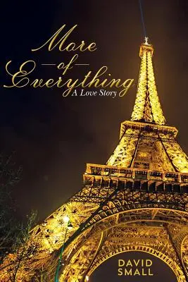 Più di tutto: una storia d'amore - More of Everything: A Love Story