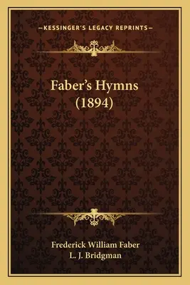 Inni di Faber (1894) - Faber's Hymns (1894)
