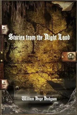 Storie dalla terra della notte - Stories from the Night Land
