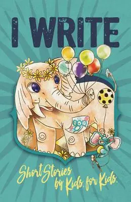 Scrivo storie brevi per bambini per bambini Vol. 7 - I Write Short Stories by Kids for Kids Vol. 7