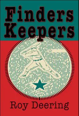Finders Keepers: Una storia di baseball - Finders Keepers: A Baseball Story
