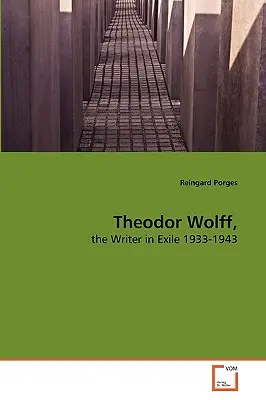 Theodor Wolff,